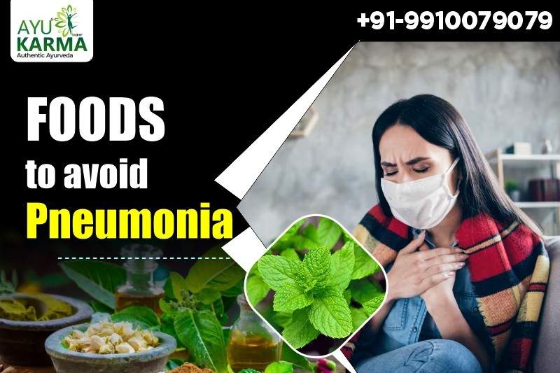 foods to avoid in pneumonia